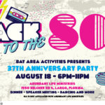Bay Area Activities Anniversary Throw Back 80's Party